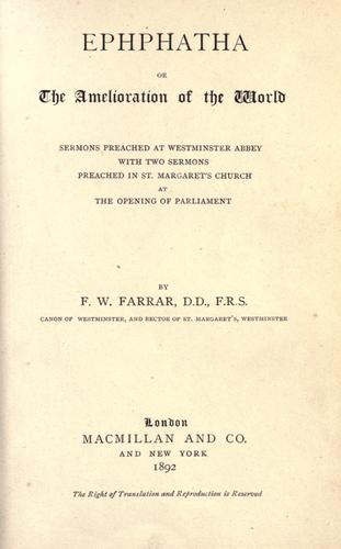 Ephphatha, or, The Amelioration of the world