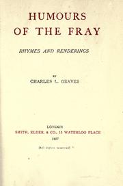 Humours of the fray, rhymes and renderings
