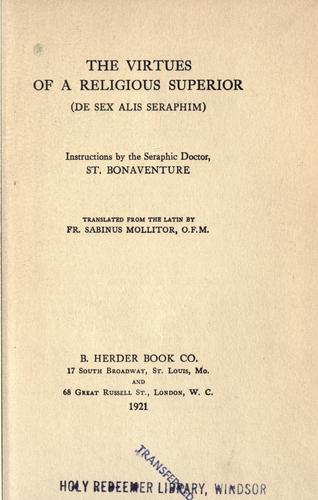 The virtues of a religious superior (De sex alis seraphim)