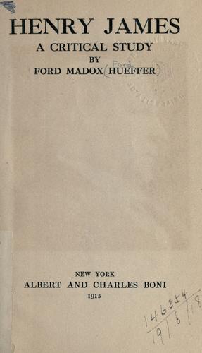 Henry James, a critical study