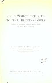 On gunshot injuries to the blood-vessels