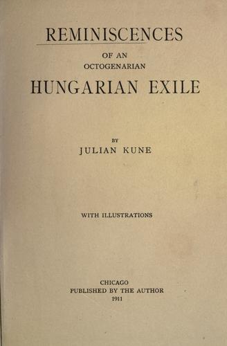 Reminiscences of an octogenarian Hungarian exile