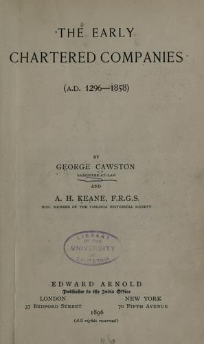 The early chartered companies (A.D. 1296-1858)