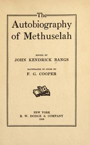 The autobiography of Methuselah