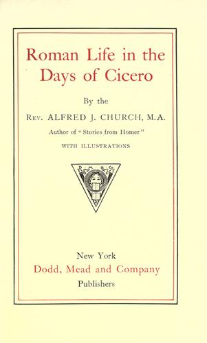 Roman life in the days of Cicero