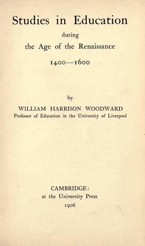Studies in education during the age of the Renaissance, 1400-1600