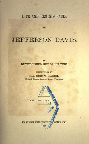 Life and reminiscences of Jefferson Davis