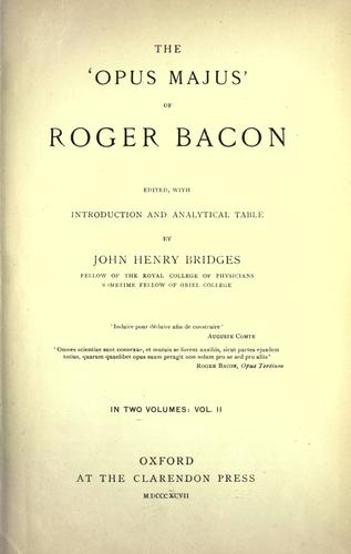 The Opus majus of Roger Bacon