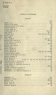 Contents of testimony taken before the Committee on Privileges and Elections of the United States Senate