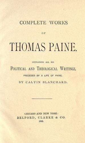 The complete works of Thomas Paine