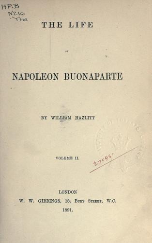The life of Napoleon Buonaparte