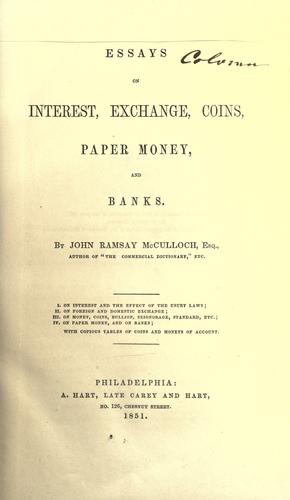 Essays on interest, exchange, coins, paper money, and banks