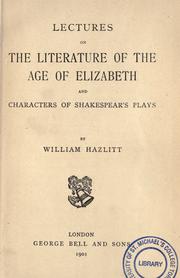 Lectures on the literature of the age of Elizabeth