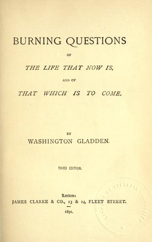 Burning questions of the life that now is, and that which is to come