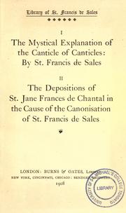 The mystical explanation of the Canticle of canticles