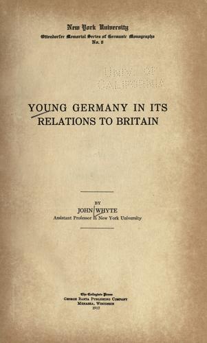 Young Germany in its relations to Britain