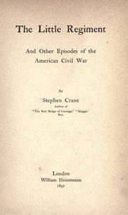 The Little Regiment, and other episodes of the American Civil War