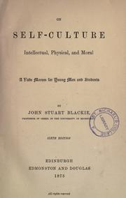 On self-culture, intellectual, physical, and moral