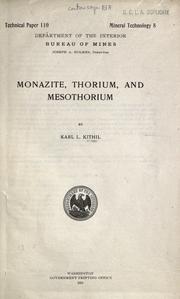 Monazite, thorium, and mesothorium