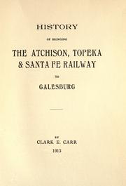 History of bringing the Atchison, Topeka & Santa Fe railway to Galesburg