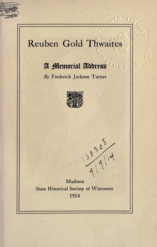 Reuben Gold Thwaites