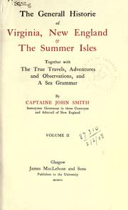 The general historie of Virginia, New England and the Summer Isles