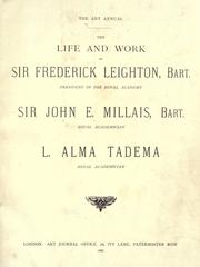 The life and work of Sir Frederick Leighton, bart
