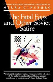 The Fatal Eggs and Other Soviet Satire