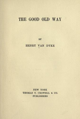 The good old way