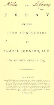 An essay on the life and genius of Samuel Johnson, LL.D.