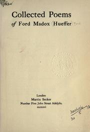 Collected poems of Ford Madox Hueffer