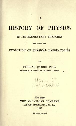 A history of physics in its elementary branches