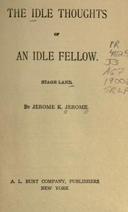 Idle thoughts of an idle fellow; Stage-land