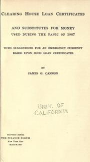 Clearing house loan certificates and substitutes for money used during the panic of 1907