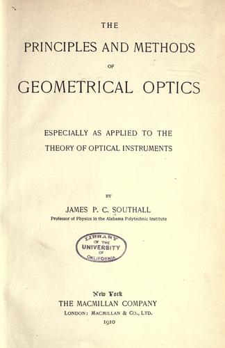 The principles and methods of geometrical optics