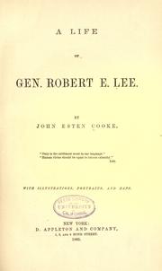 A life of Gen. Robert E. Lee