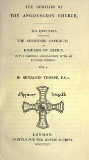 The homilies of the Anglo-Saxon church