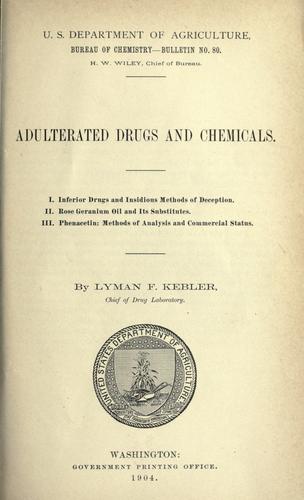 Adulterated drugs and chemicals