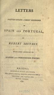 Letters written during a short residence in Spain and Portugal