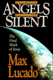 And the angels were silent