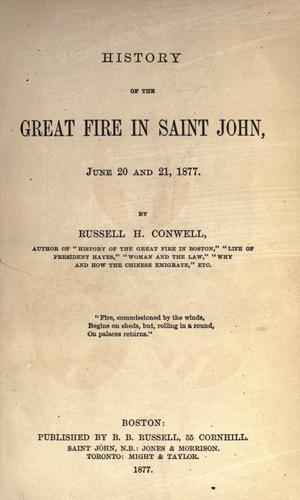 History of the great fire in Saint John, June 20 and 21, 1877