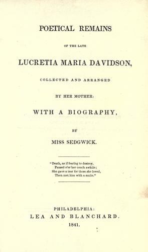 Poetical remains of the late Lucretia Maria Davidson