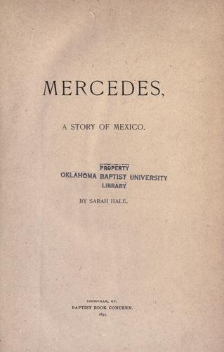 Mercedes, a story of Mexico