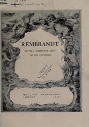 Rembrandt, with a complete list of his etchings