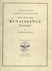 Architecture and decorative sculputre of the high and late Renaissance in Italy
