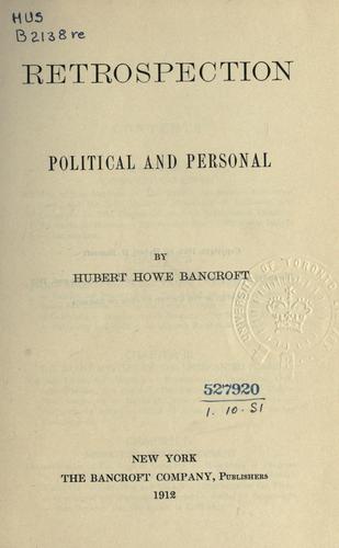 Retrospection, political and personal