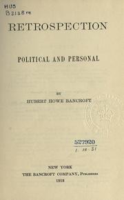 Retrospection, political and personal