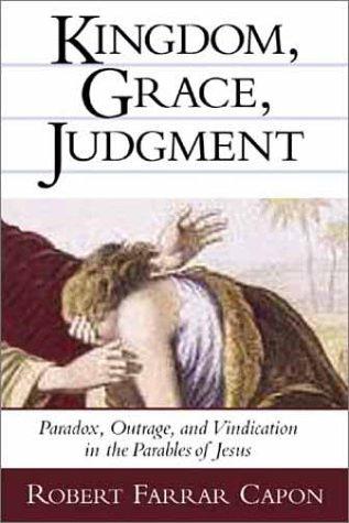 Kingdom, grace, judgment