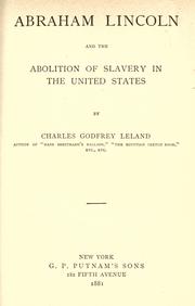 Abraham Lincoln and the abolition of slavery in the United States