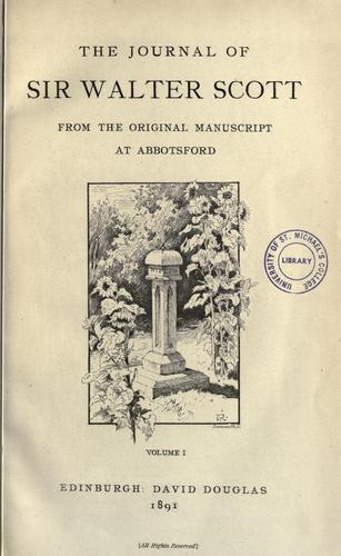 The journal of Sir Walter Scott
